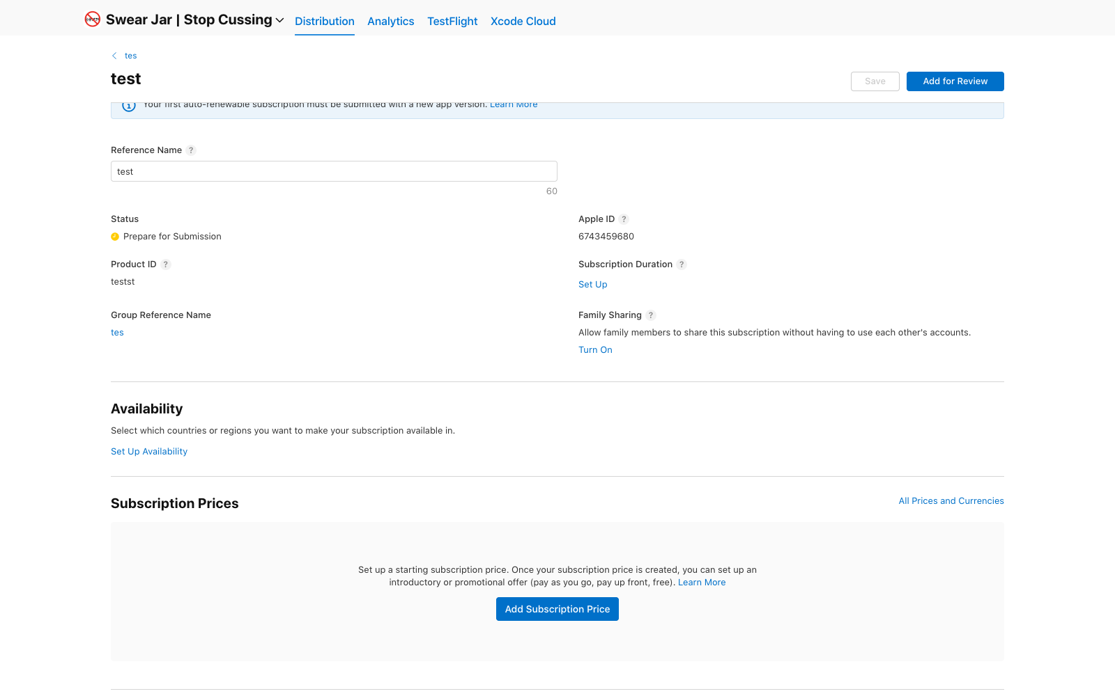 A newly created auto-renewable subscription in App Store Connect sitting in Prepare for Submission, with duration, availability, and pricing still unset